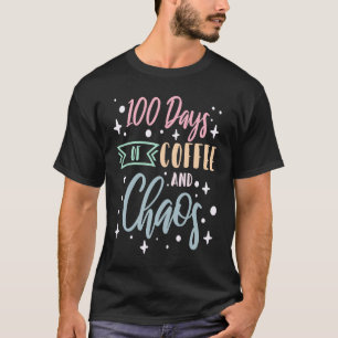 Camiseta 100 Dias de Café e Caos Professora Escolar 3