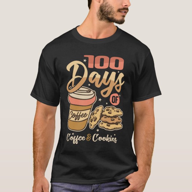 Camiseta 100 Dias De Café E Cookies - 100º Dia Da Escola (Frente)