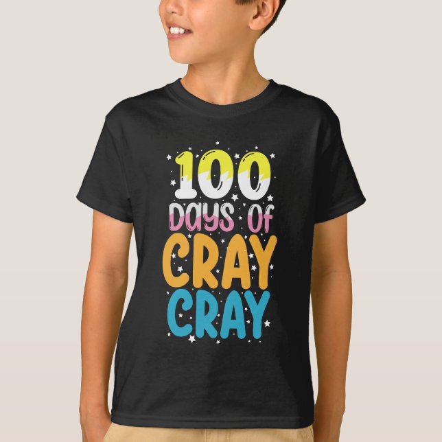 Camiseta 100 Dias de Cray Cray 100º Dia de Professora (Frente)