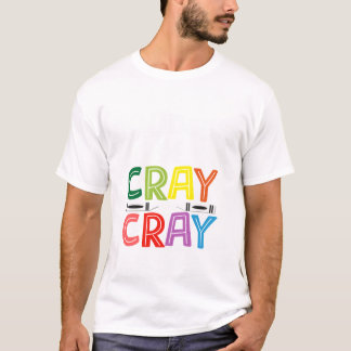 Camiseta 100 Dias De Cray Cray Cray Funny 100º Dia Da Escol