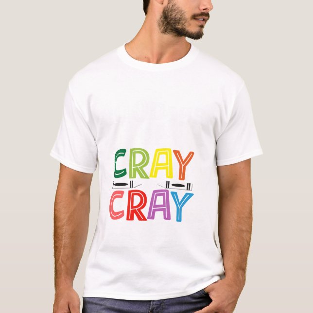 Camiseta 100 Dias De Cray Cray Cray Funny 100º Dia Da Escol (Frente)