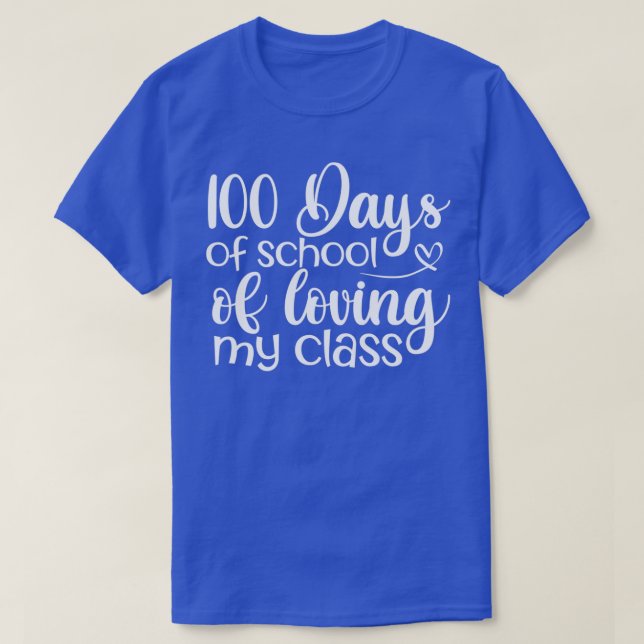Camiseta 100 dias de escola de amar minha classe 1 (Frente do Design)