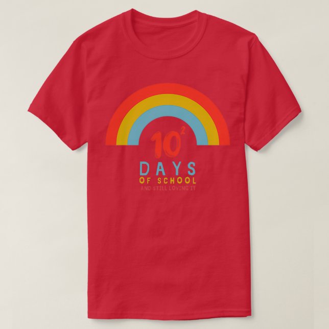 Camiseta 100 dias de escola e ainda me amando (Frente do Design)