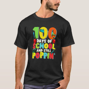 Camiseta 100 Dias De Escola E Ainda Poppin Professor Aluno