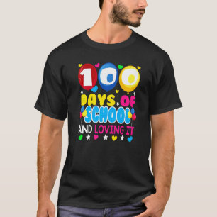 Camiseta 100 dias de escola e o amor aos dotes bonitos