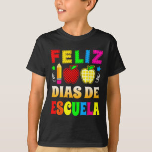Camiseta 100 Dias De Escola Espanhola - Feliz 100 Dias De E