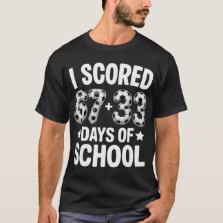 Camiseta 100 Dias De Escola Futebol Marcou Seis Sete 67+33