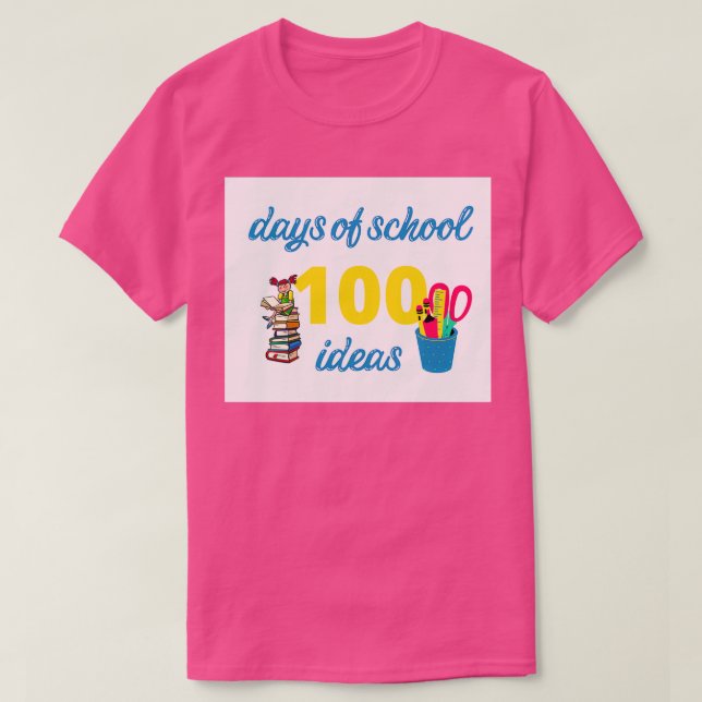 Camiseta 100 dias de escola para ideias (Frente do Design)
