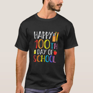 Camiseta 100 Dias De Escola para o Professor Feliz 100º Dia