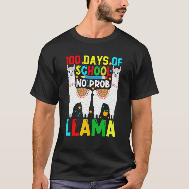 Camiseta 100 Dias De Escola Professor Llama Sem Prob-llama  (Frente)
