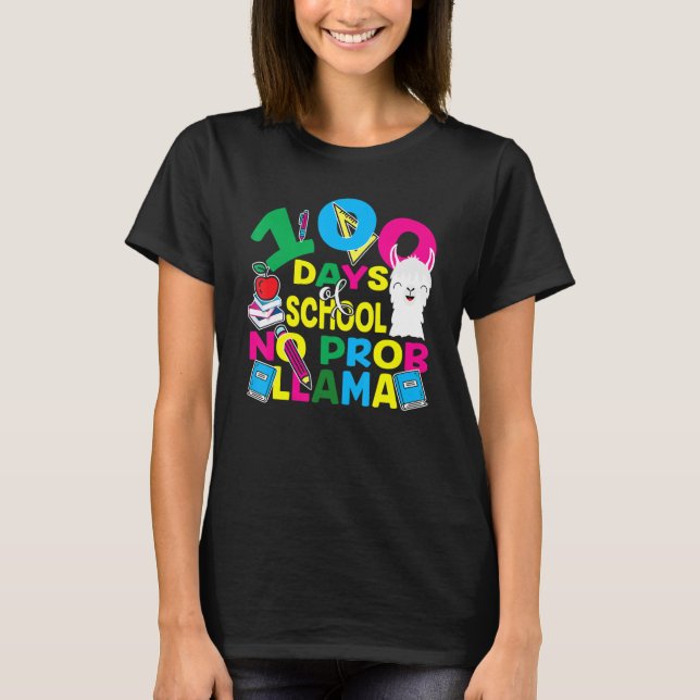 Camiseta 100 Dias De Escola Sem Prob-llama Llama Professor  (Frente)