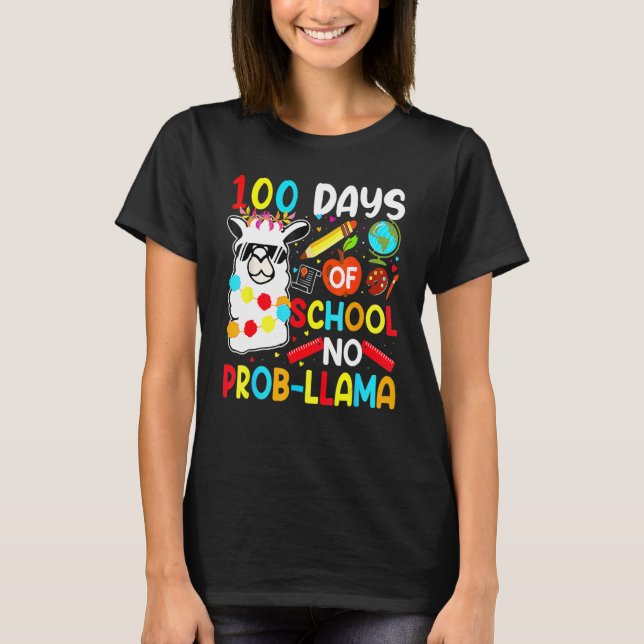 Camiseta 100 Dias De Escola Sem Problema Llama Professores  (Frente)