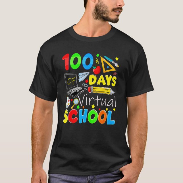 Camiseta 100 Dias De Escola Virtual Engraçado 100º Dia De E (Frente)