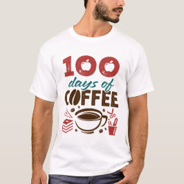 Camiseta 100 dias de Funcionarios de professor de café