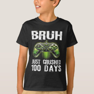 Camiseta 100 Dias De Jogo De Jogo De Jogo Para Rapazes Bruh
