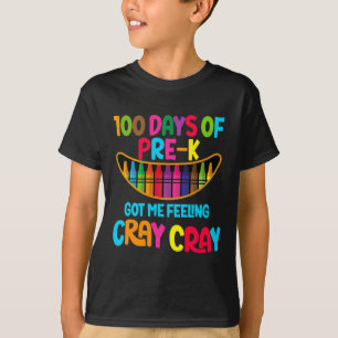 Camiseta 100 Dias De Pré-k Me Fez Sentir Cray Cray