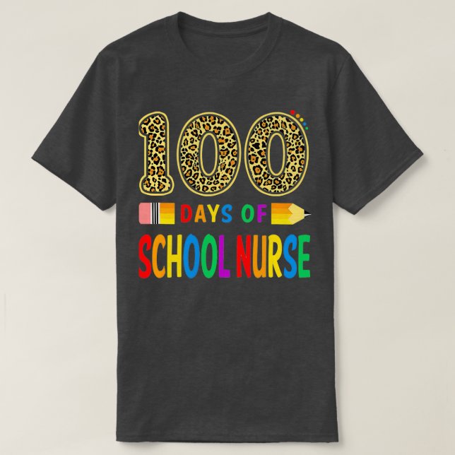 Camiseta 100 Dias De Professora De Enfermeiros Escolares Ou (Frente do Design)