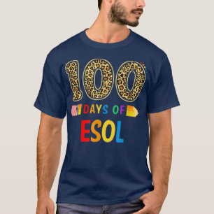 Camiseta 100 Dias De Professora Esol Ou Estudante 100 Dias 