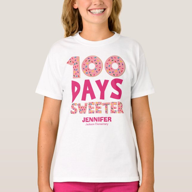 Camiseta 100 dias de Rosquinha mais doce, 100 dias de escol (Frente)