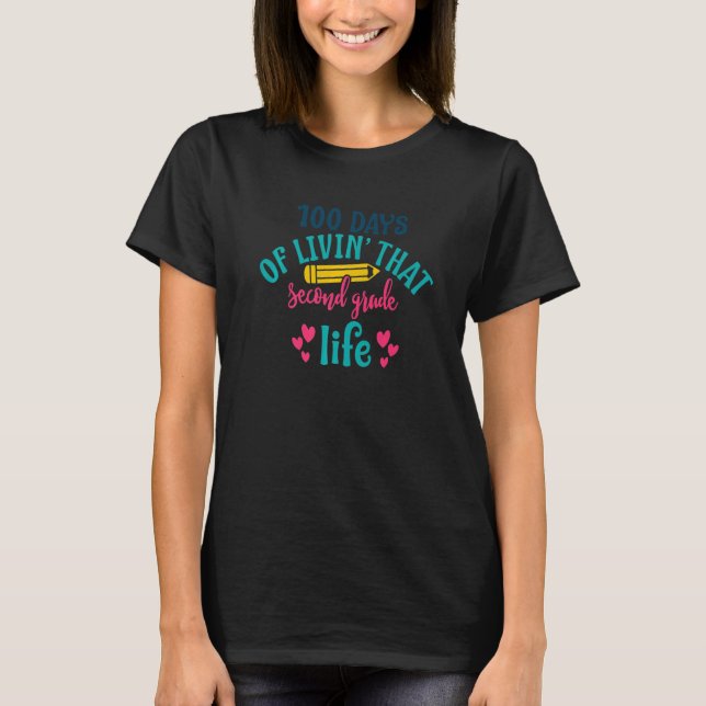 Camiseta 100 Dias De Vida Naquele segundo Segundo Grau 100  (Frente)