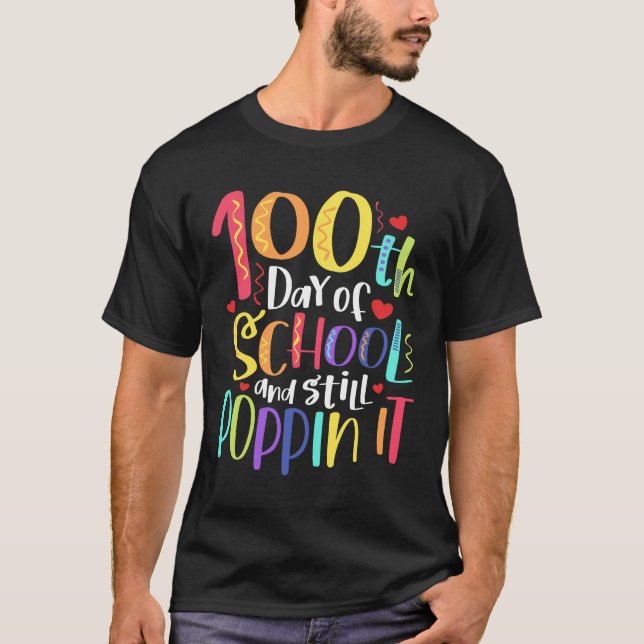 Camiseta 100 Dias E Ainda A Atacam 100 Dias De Escola (Frente)