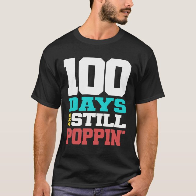 Camiseta 100 Dias E Ainda Causam O 100º Dia Da Escola (Frente)