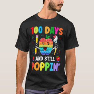 Camiseta 100 Dias E Ainda Estourando 100 Dias De Escola Com