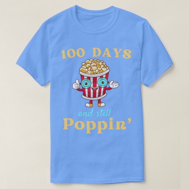 Camiseta 100 Dias E Ainda Pipoca 100 Dia 1 (Frente do Design)