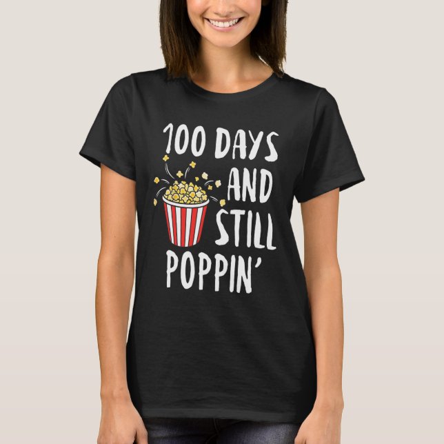Camiseta 100 Dias E Ainda Poppin Popcorn Kids 100º Dia O (Frente)