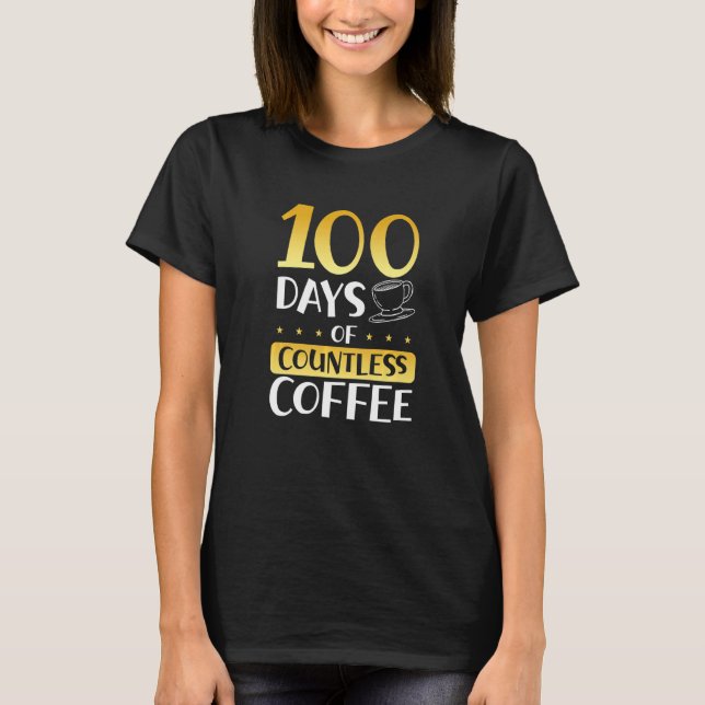 Camiseta 100 Dias Engraçados De Incontáveis Marcos De Café (Frente)
