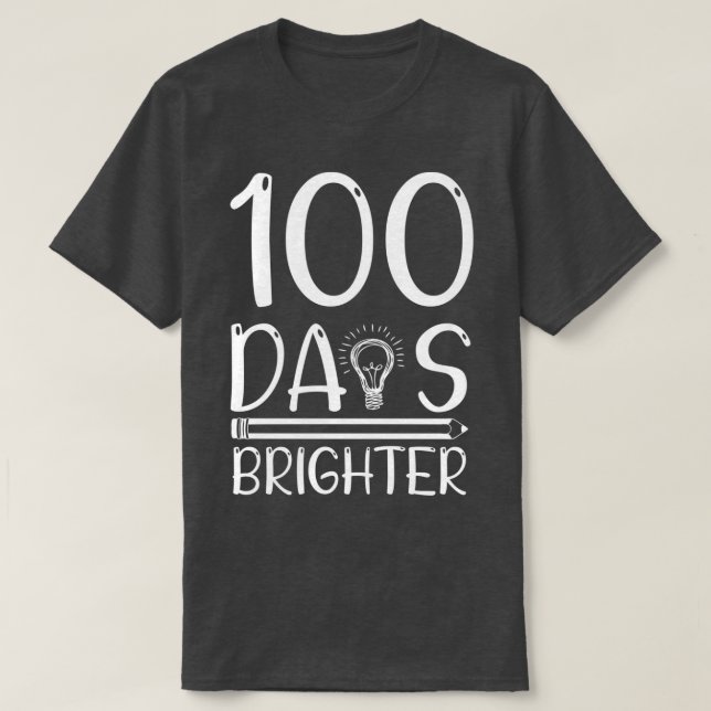 Camiseta 100 dias mais brilhantes 100 dias de escola 100 di (Frente do Design)