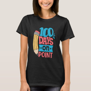 Camiseta 100 Dias No Ponto Feliz 100º Dia Do Colégio Escola