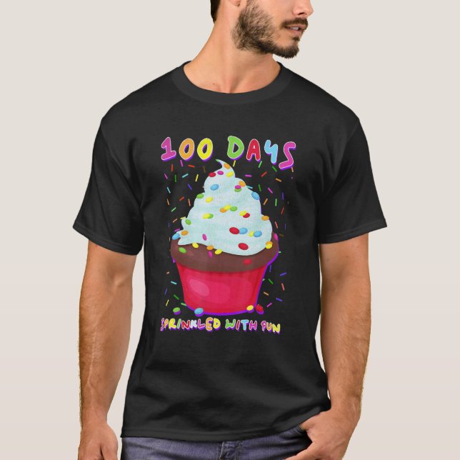 Camiseta 100 Dias Salpicados Com Cupcake Divertido 100º Dia (Frente)
