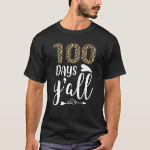 Camiseta 100 dias Y'all Teacher ou Student 100th Day of sch