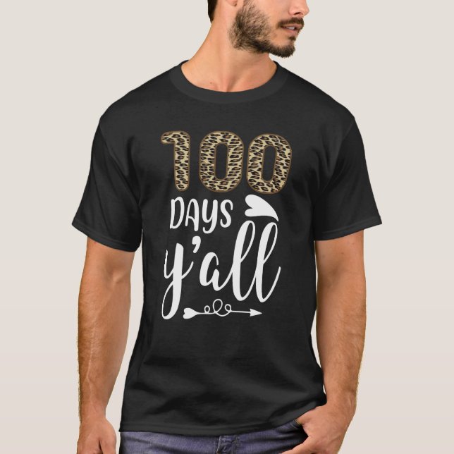 Camiseta 100 dias Y'all Teacher ou Student 100th Day of sch (Frente)