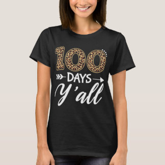 Camiseta 100 dias Y'all Teacher ou Student 100th Day of sch