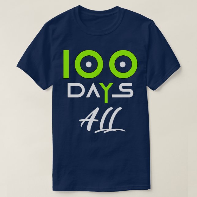 Camiseta 100 Dias Yx27Todos Engraçados 100 Dias De Chá-Lo-L (Frente do Design)