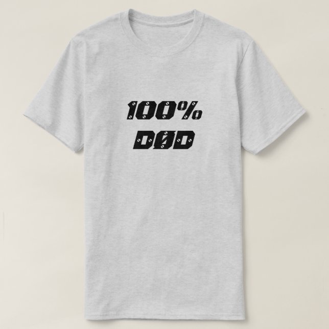 Camiseta 100% Død | 100% Morte (Frente do Design)