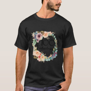 Camiseta 100 E 100º Aniversário Fabuloso Presentes