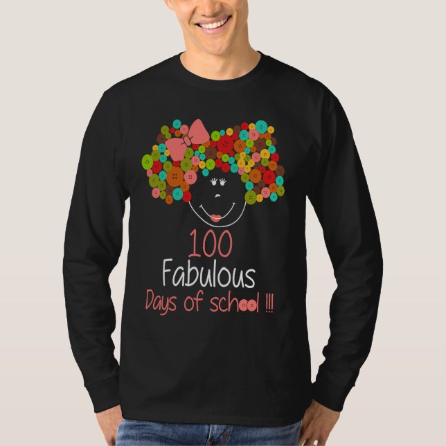Camiseta 100 Fabulous Days Happy 100th Days Of School For G (Frente)