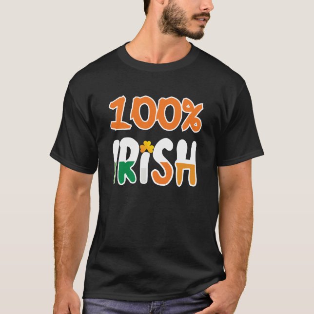 Camiseta 100 Irish 100 Percent Irish  St Patrick' Day (Frente)
