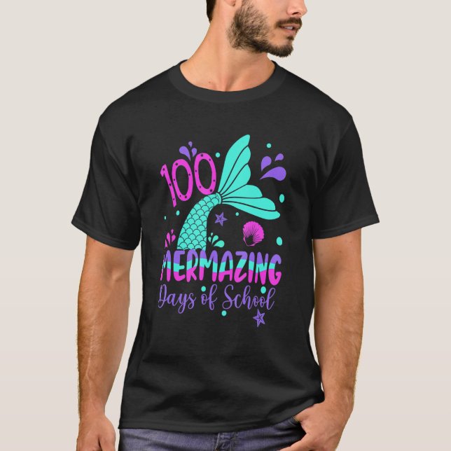 Camiseta 100 Mermazing Days Of School Mermaid 100th Day Gir (Frente)