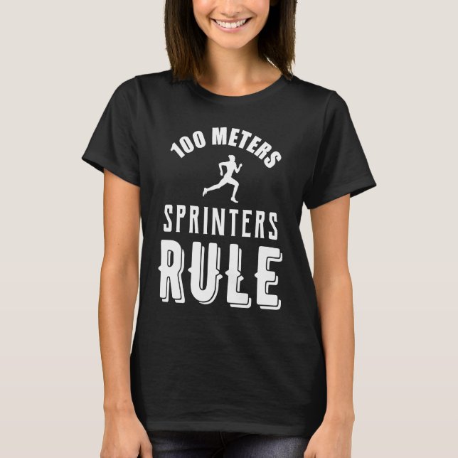Camiseta 100 Meters Sprinters Rule (Frente)