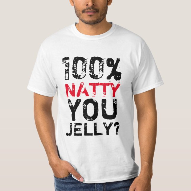 Camiseta 100% Natty, você Jelly? (Frente)