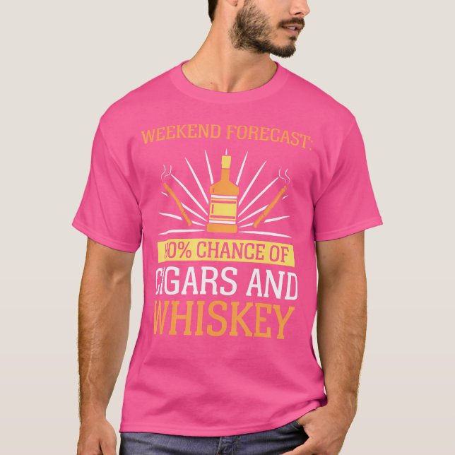 Camiseta 100 Percent Chance Of Cigars And Whiskey Lover Whi (Frente)