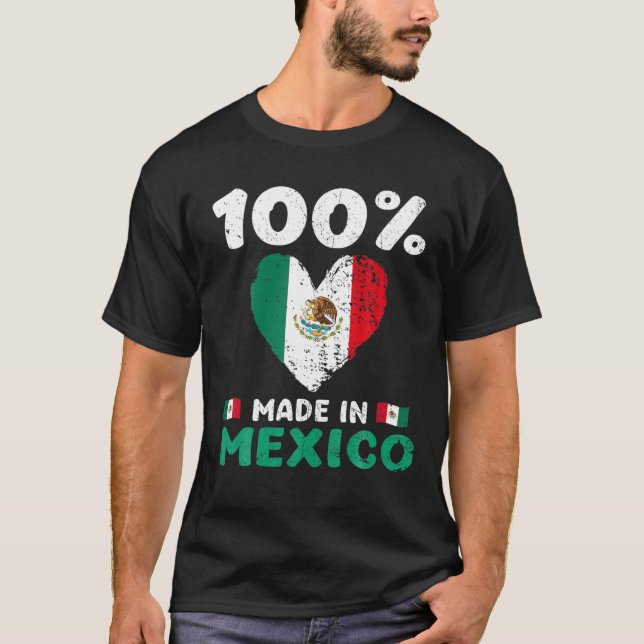 Camiseta 100 Percent Made In Mexico Funny Saying Mexican Fl (Frente)