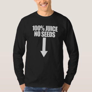 Camiseta 100 Suco Sem Sementes Seta Vasectomia Masculina