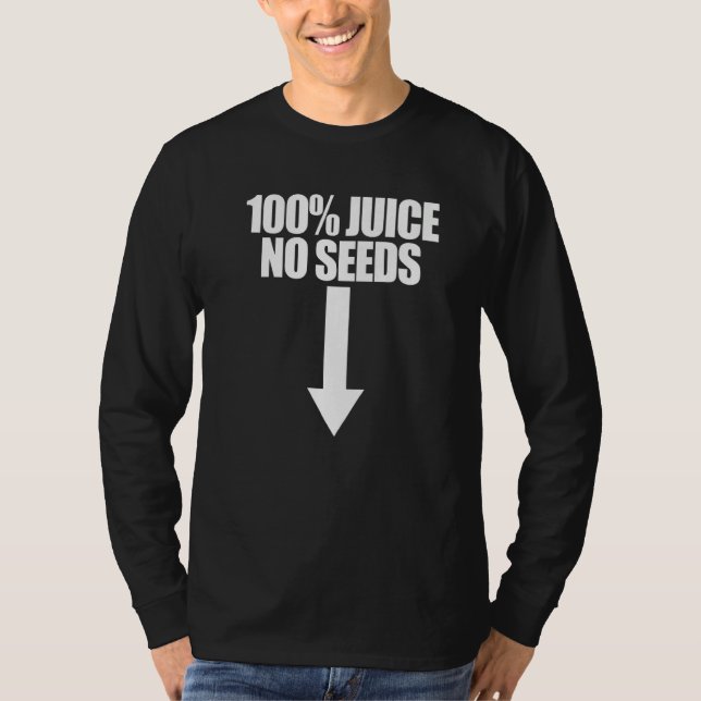 Camiseta 100 Suco Sem Sementes Seta Vasectomia Masculina (Frente)
