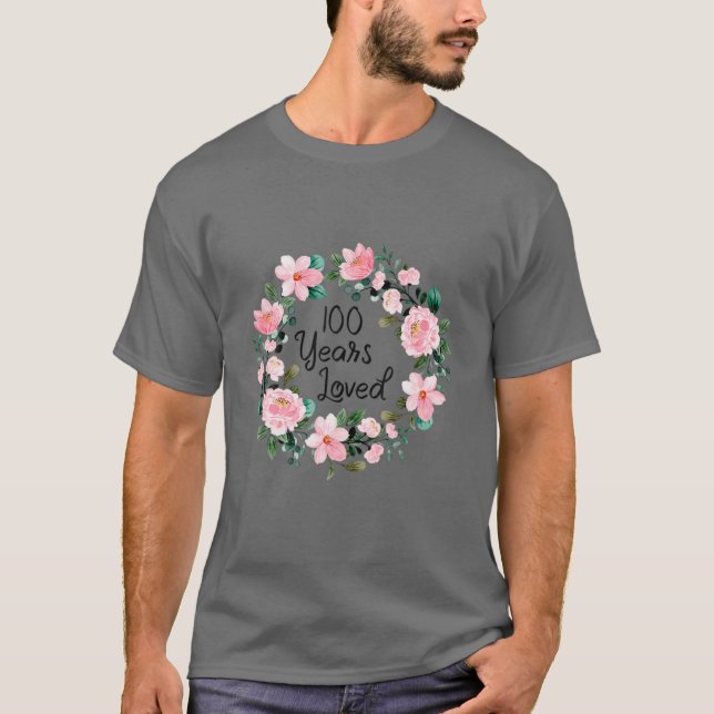 Camiseta 100 Years Loved Men Women 100 Years Old Cool 100Th (Frente)