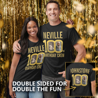 Camiseta 100th birthday crew custom name photos fun 